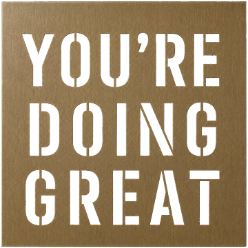 You re Doing Great, Bronze 